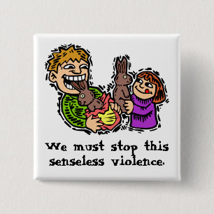 Senseless Bunny Violence 15 Cm Square Badge