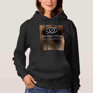 Sensitive Content Caution Content Warning 2 Hoodie