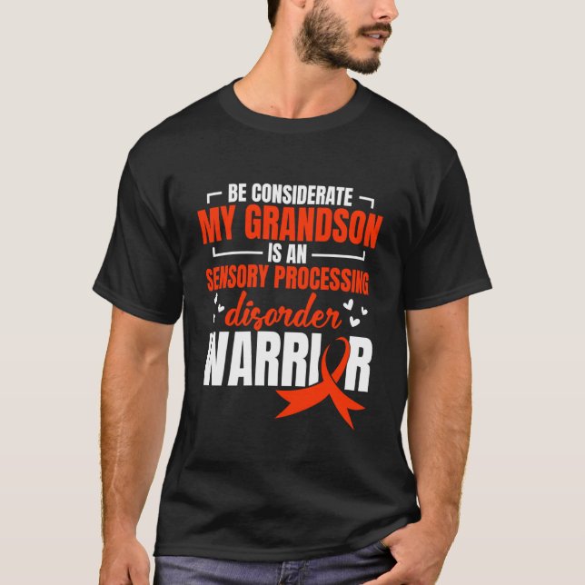 Sensory Processing Disorder Awareness Week Grandso T-Shirt (Front)