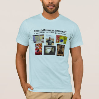 Sent(a)Mental Project T-Shirt