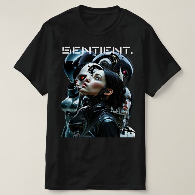 Sentient. T-Shirt (Design Front)