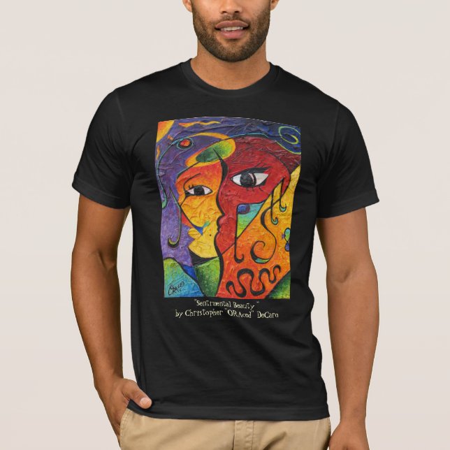 Sentimental Beauty by Christopher ORAced DeCaro T-Shirt (Front)