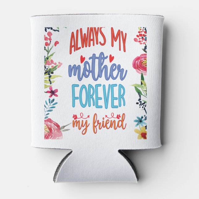 Sentimental Mother's Day Can Cooler (Front)