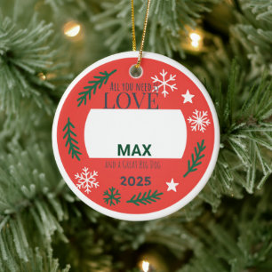 Sentimental Pet Ornament All You Need is Love an