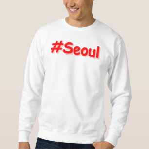 "#Seoul" Cute Design. Buy Now Sweatshirt