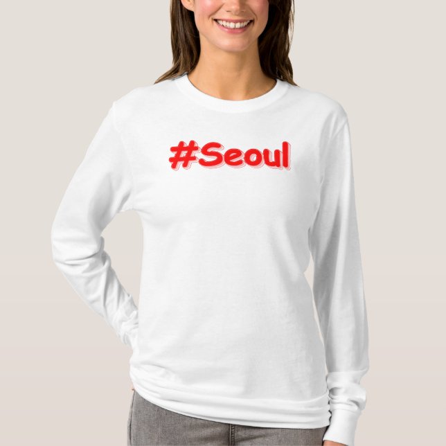 "#Seoul" Cute Design. Buy Now T-Shirt (Front)