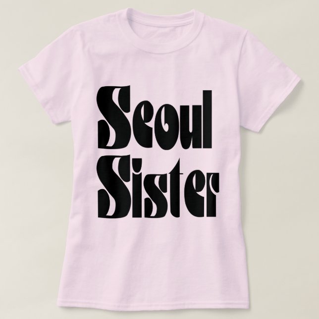 Seoul Sister T-Shirt (Design Front)