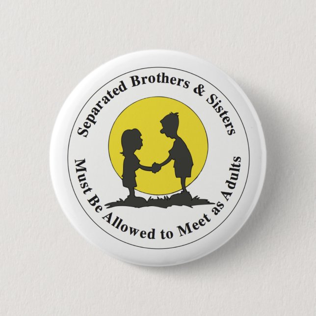Separated Siblings 6 Cm Round Badge (Front)