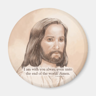 Sepia Jesus Art Bible Quote - Matthew 28:20 Magnet