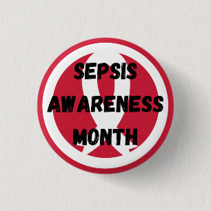 Sepsis Awareness Round Button, Small, 1¼ Inch 3 Cm Round Badge