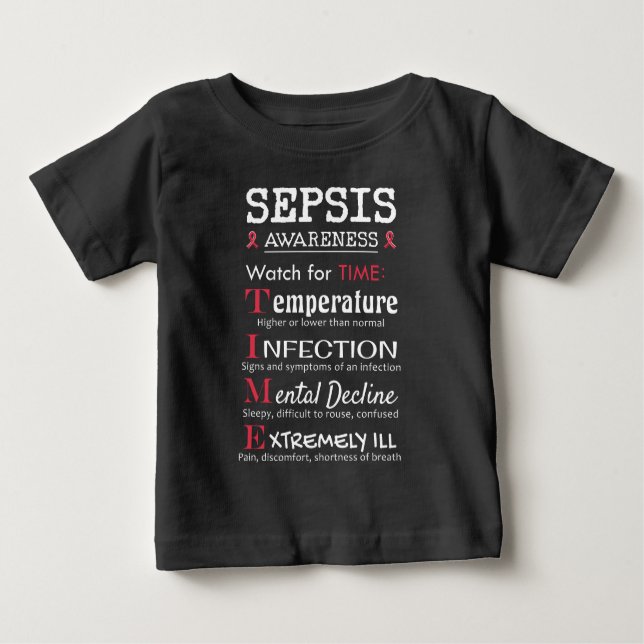 Sepsis Awareness Watch for TIME Guide Baby T-Shirt (Front)