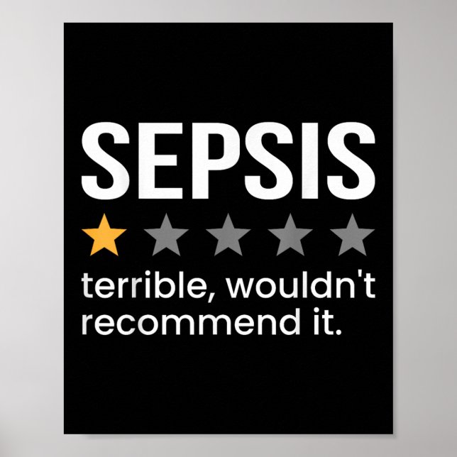 Sepsis One Star Rating Sepsis Awareness Support  Poster (Front)