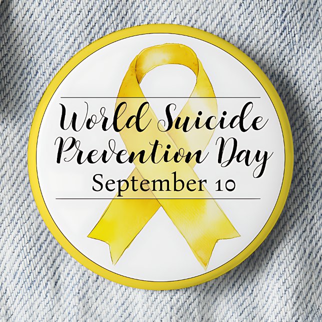 September 10 World Suicide Prevention Day 6 Cm Round Badge (World Suicide Prevention Day is September 10 pinback button.  Yellow awareness ribbon.)