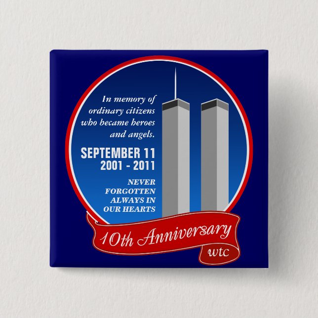 September 11 - 10th Anniversary - Heroes & Angels 15 Cm Square Badge (Front)