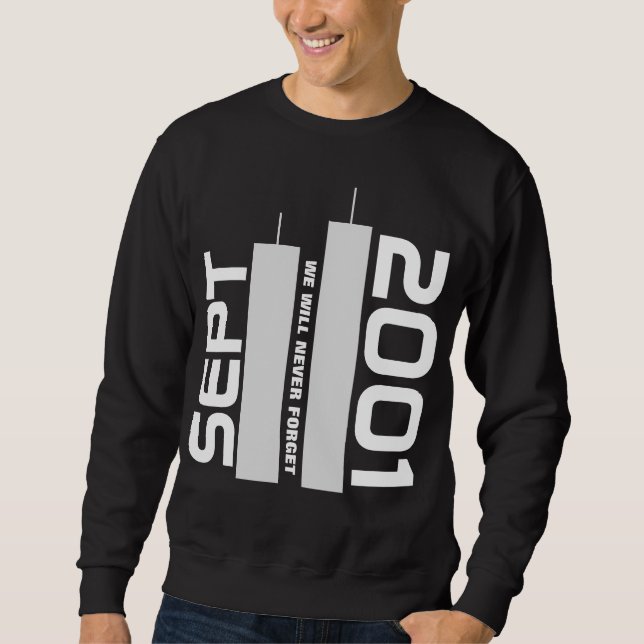September 11, 2001 sweatshirt (Front)
