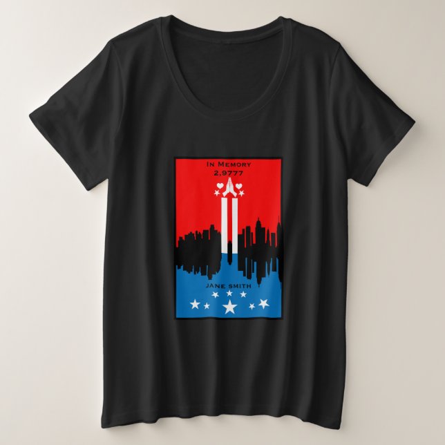 September 11 Remembrance Day Plus Size T-Shirt (Design Front)