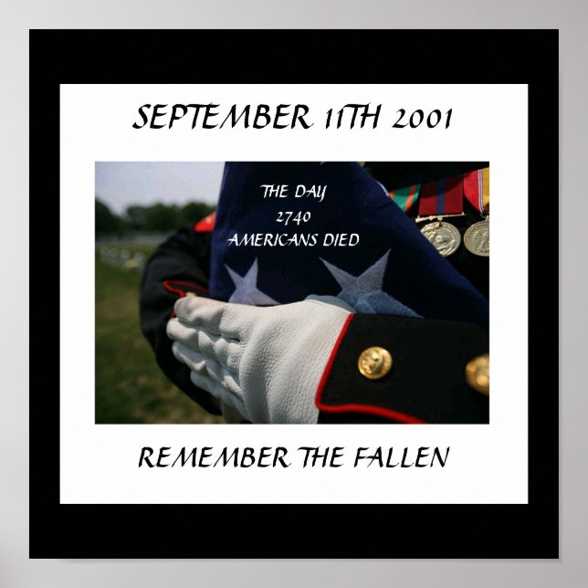 SEPTEMBER 11TH 2001 REMEMBER THE FALLEN POSTER (Front)