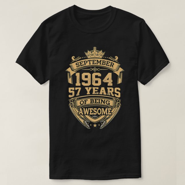 September 1964 57 Years Of Being Awesome  T-Shirt (Design Front)