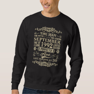 September 1992 Man Myth Legend 30th Birthday 30 Y Sweatshirt