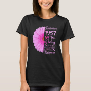 September Girl 1957 65 Years Old 65th Birthday T-Shirt