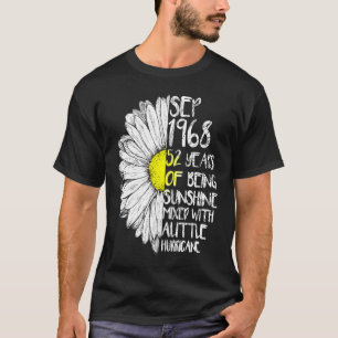 SEPTEMBER Girl Made In 1968 52nd Sunshine Hurrican T-Shirt