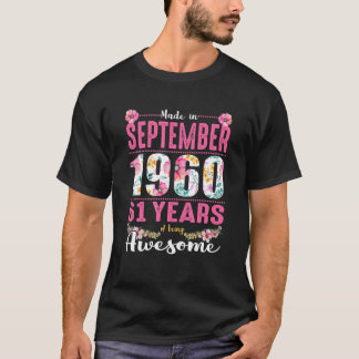 September Girls 1960 Bday Gift 61 Years Old Made I T-Shirt