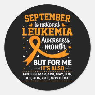 September Is Leukaemia Awareness Month Classic Round Sticker