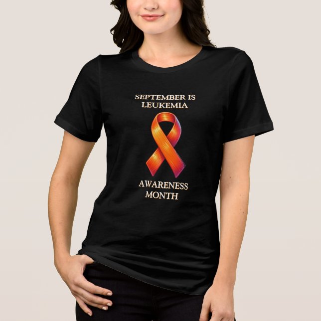 September is Leukaemia Awareness Month Tri-Blend Shirt (Front)