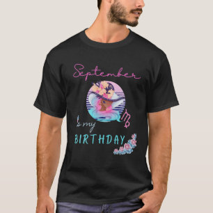 September Is My Birthday Month Virgo Zodiac Women' T-Shirt