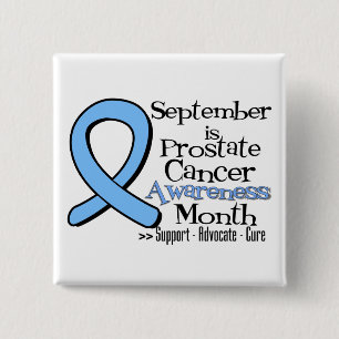 September is Prostate Cancer Awareness Month 15 Cm Square Badge