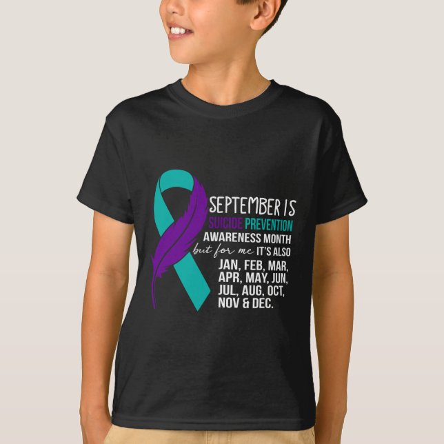 September Is Suicide Prevention Awareness Month Bu T-Shirt (Front)