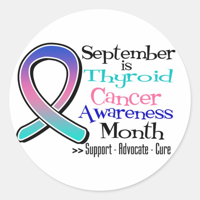 September is Thyroid Cancer AWARENESS  Month Classic Round Sticker (Front)