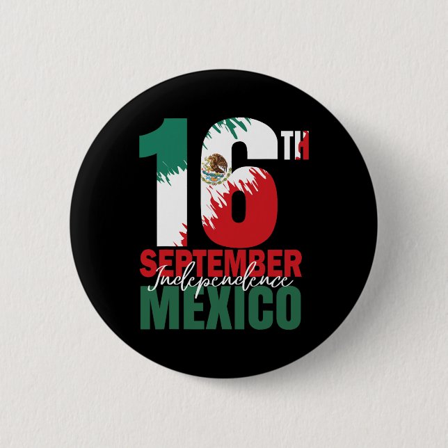 September Mexican Independence Day Shirt Mexico Fl 6 Cm Round Badge (Front)