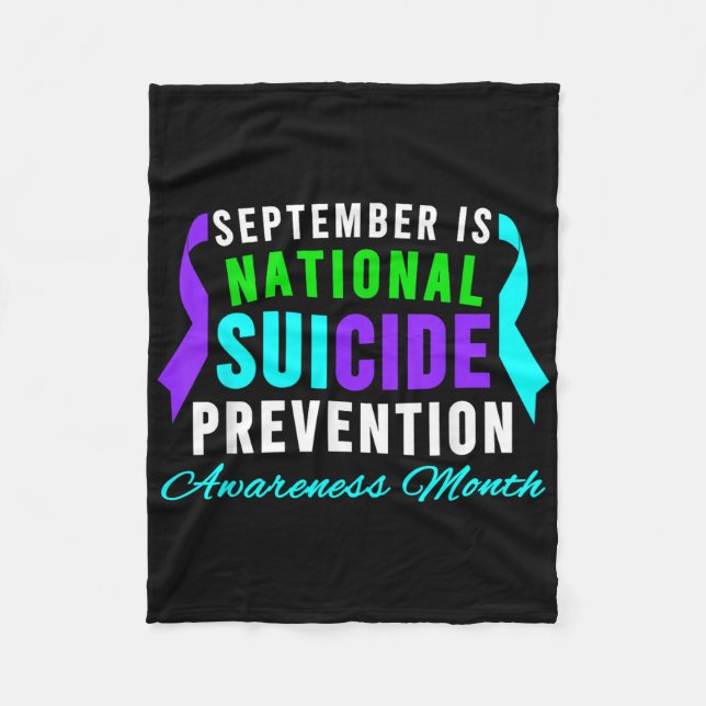 September National Suicide Prevention Awareness Mo Fleece Blanket (Front)