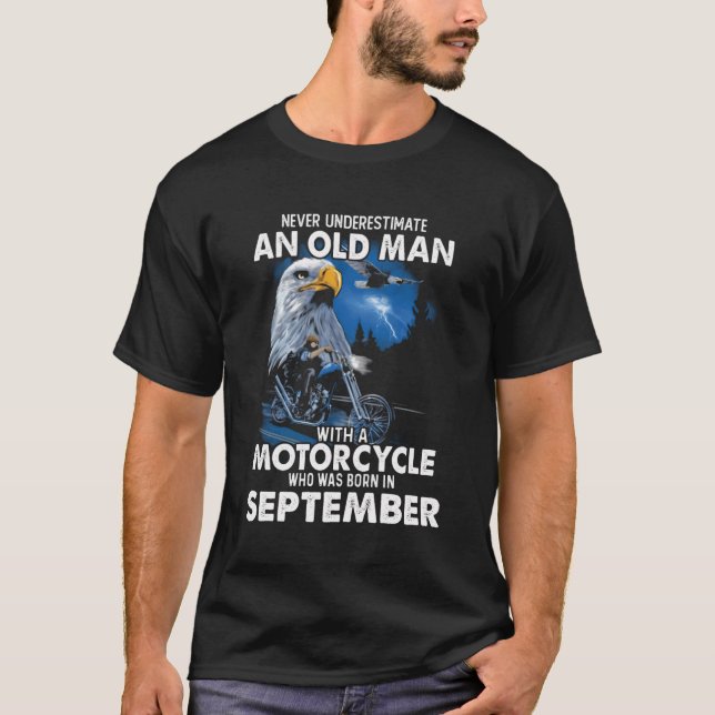 September Never Underestimate An Old Man With A Mo T-Shirt (Front)