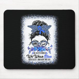 September We Wear Blue Ataxia Awareness Messy Bun  Mouse Pad