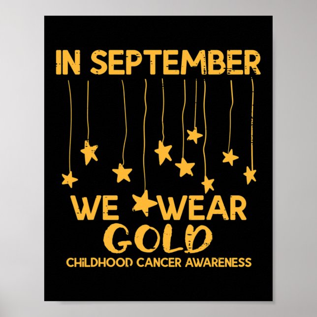 September We Wear Gold Childhood Cancer Awareness  Poster (Front)