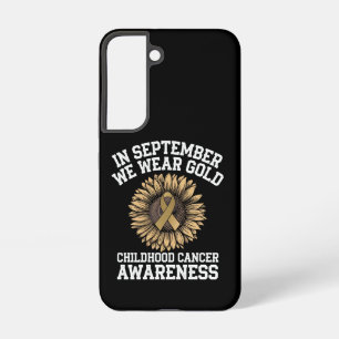 September We Wear Gold Childhood Cancer Awareness  Samsung Galaxy Case