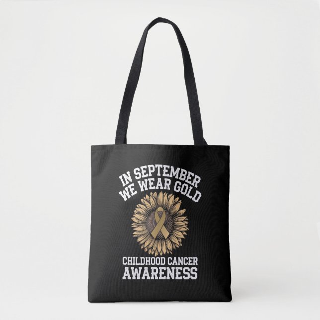 September We Wear Gold Childhood Cancer Awareness  Tote Bag (Front)