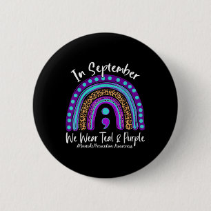 September We Wear Teal &amp; Purple Suicide Preven 6 Cm Round Badge