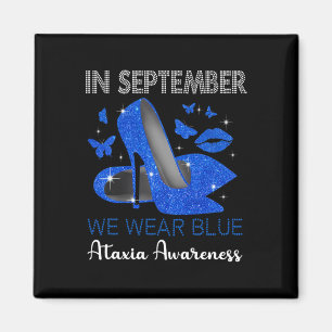 September Wear Blue High Heels Ataxia Awareness  Magnet