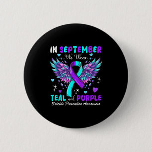 September Wear Teal And Purple Suicide Prevention  6 Cm Round Badge