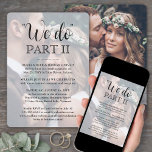 Sequel Wedding Simple Script 2 Photo We Do Part II Invitation<br><div class="desc">Invite family and friends to witness you say "I do" again with an elegant modern 2 photo text overlay sequel wedding invitation. All wording is simple to personalise including quote that reads "we do part II." Customise it for any type of marriage celebration, such as a vow renewal ceremony, 1st...</div>
