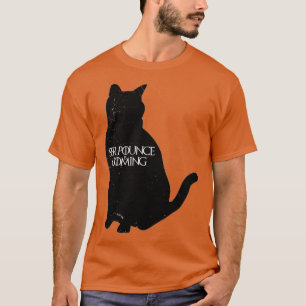 Ser Pounce is Coming T-Shirt
