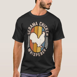 Serama Chicken Whisperer Vintage Classic Retro Ani T-Shirt