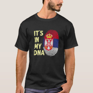 Serbia In My Dna Serbian Flag Team Serb Or Serbia T-Shirt