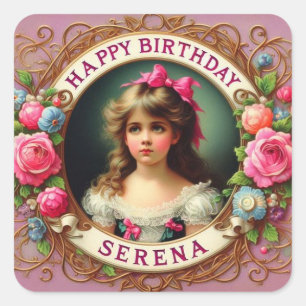 SERENA ~ HAPPY BIRTHDAY ~ Vintage Girl ~ Square Sticker