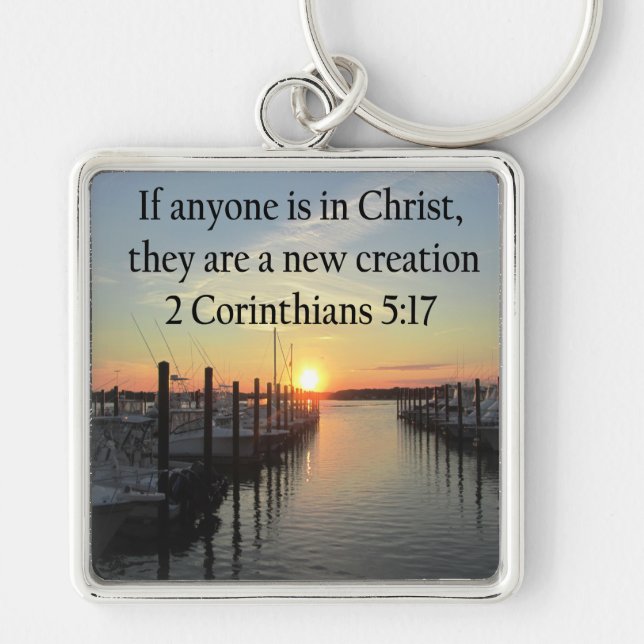 SERENE 2 CORINTHIAN 5:17 SUNSET PHOTO KEY RING (Front)