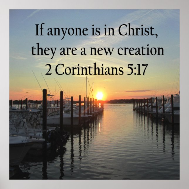 SERENE 2 CORINTHIAN 5:17 SUNSET PHOTO POSTER (Front)