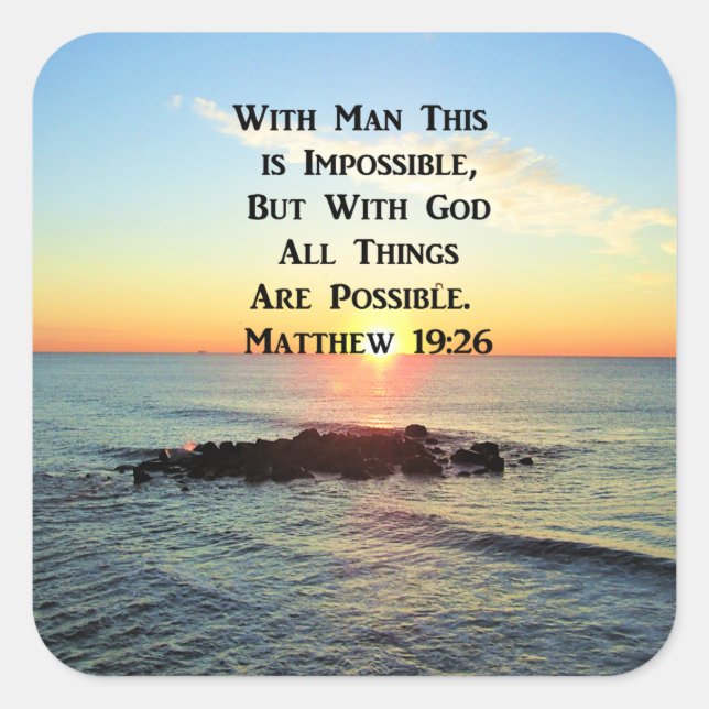 SERENE SUNRISE MATTHEW 19:26 SCRIPTURE SQUARE STICKER (Front)